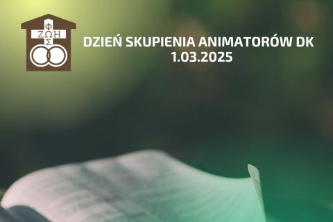 Dzień skupienia animatorów DK