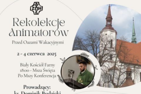 Rekolekcje animatorów