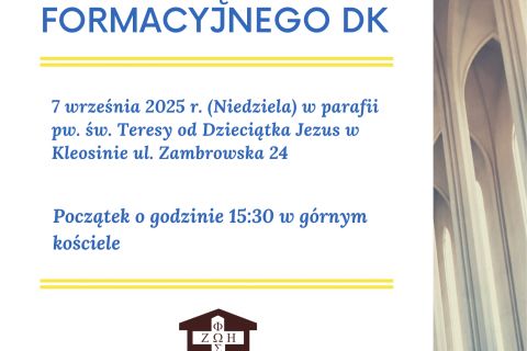 Rozpoczęcie Roku Formacyjnego DK - 07.09.2025