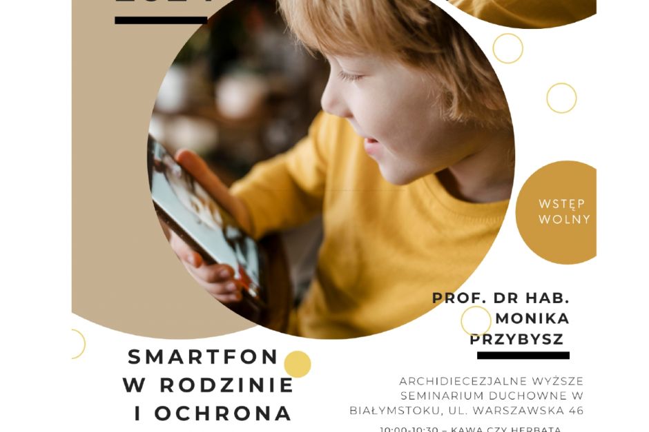 Konferencja „Smartfon w rodzinie i ochrona przed uzależnieniem”