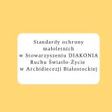 Standardy ochrony małoletnich w Stowarzyszeniu DIAKONIA