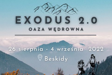 Exodus 2.0 Oaza Wędrowna