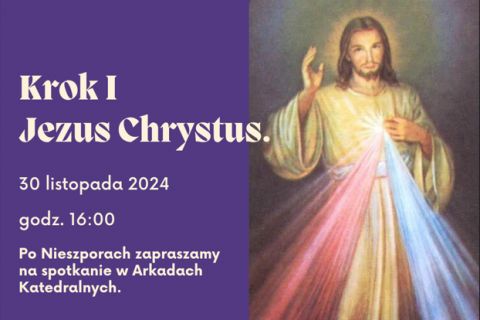 Krok I – Jezus Chrystus.