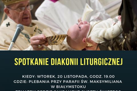 Spotkanie Diecezjalnej Diakonii Liturgicznej - listopad
